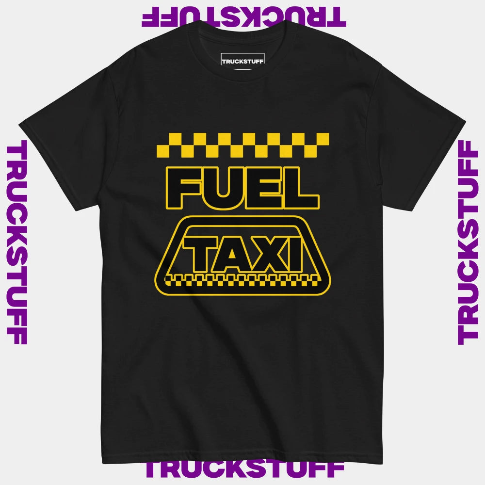 "Fuel Taxi" T-Shirt