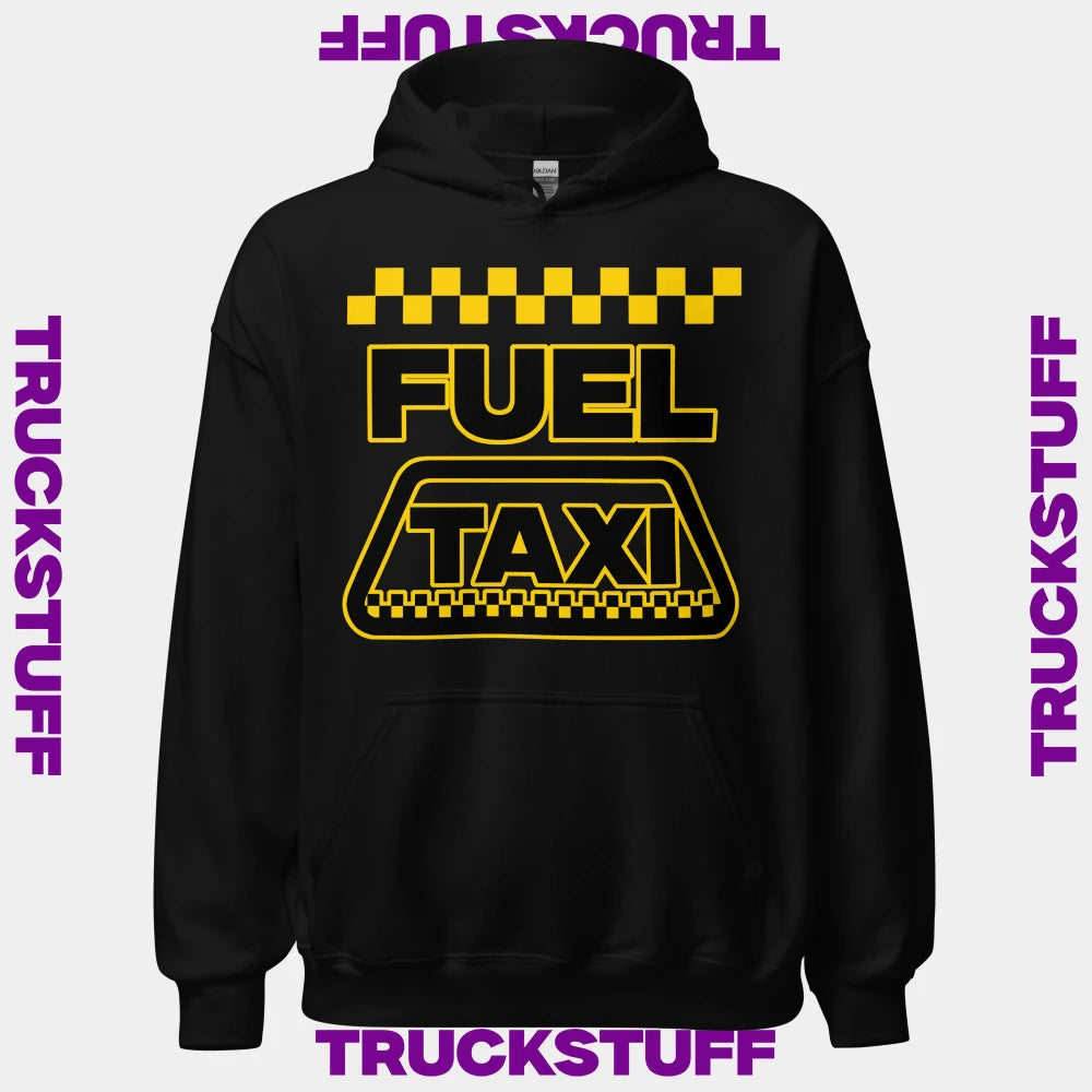 "Fuel Taxi" Hoodie