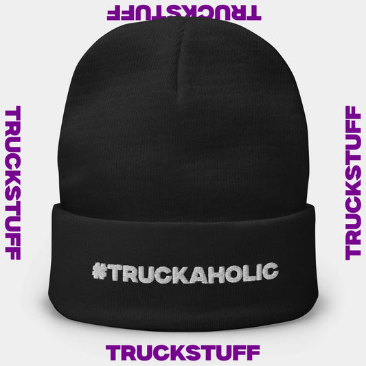 "#TRUCKAHOLIC" Beanie