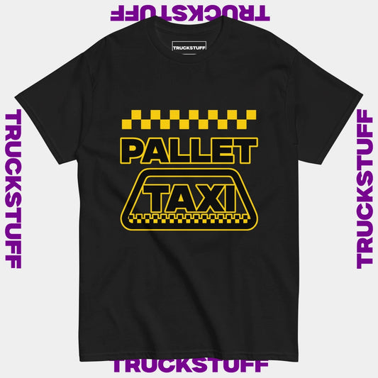 "Pallet Taxi" T-Shirt