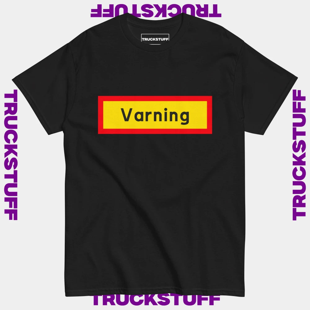 T-Shirt "Varning"