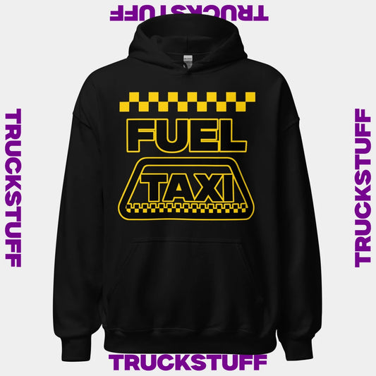 "Fuel Taxi" Hoodie